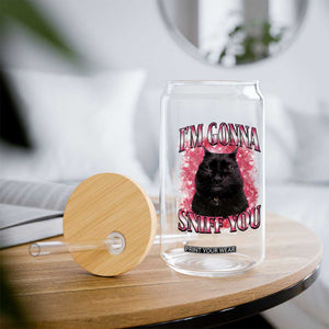 I'm Gonna Sniff You Glass Can Funny Black Cat Meme TS14 Print Your Wear