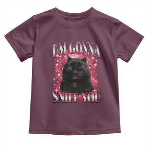 I'm Gonna Sniff You Toddler T Shirt Funny Black Cat Meme TS14 Maroon Print Your Wear