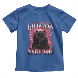 I'm Gonna Sniff You Toddler T Shirt Funny Black Cat Meme TS14 Royal Blue Print Your Wear