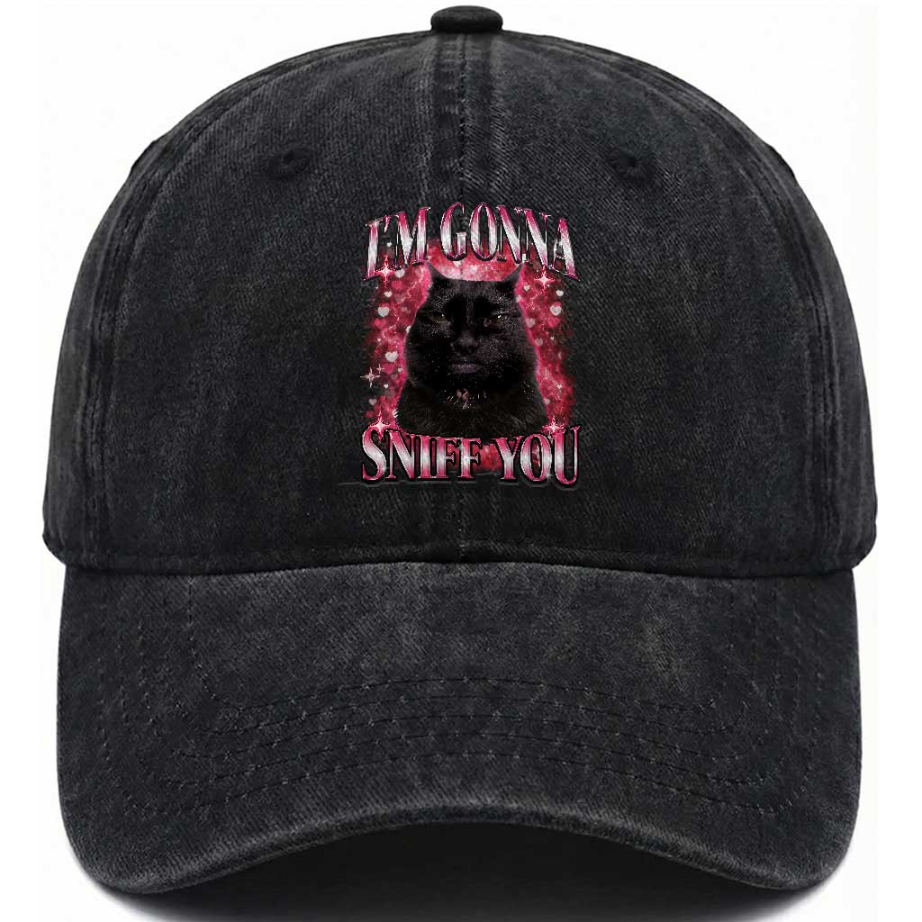 I'm Gonna Sniff You Washed Cotton Baseball Cap Funny Black Cat Meme TS14 Washed Cap Universal Fit Black Print Your Wear