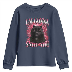 I'm Gonna Sniff You Youth Sweatshirt Funny Black Cat Meme TS14 Navy Print Your Wear