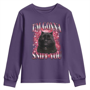 I'm Gonna Sniff You Youth Sweatshirt Funny Black Cat Meme TS14 Purple Print Your Wear