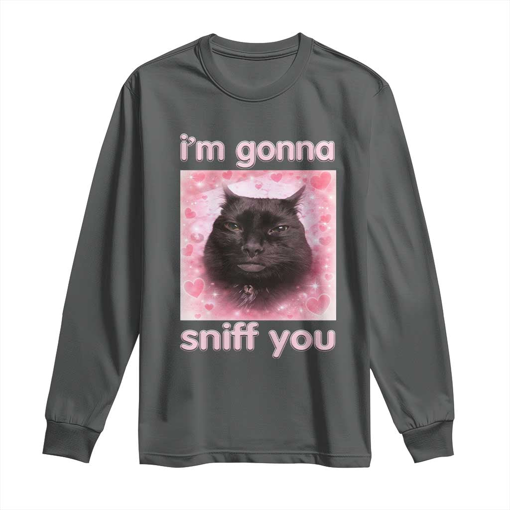 I'm Gonna Sniff You Long Sleeve Shirt Funny Black Cat Brainrot Meme TS14 Dark Heather Print Your Wear