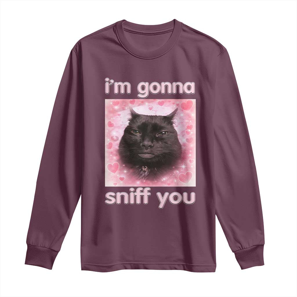 I'm Gonna Sniff You Long Sleeve Shirt Funny Black Cat Brainrot Meme TS14 Maroon Print Your Wear