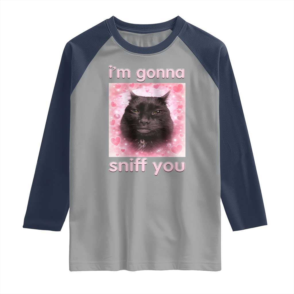 I'm Gonna Sniff You Raglan Shirt Funny Black Cat Brainrot Meme TS14 Sport Gray Navy Print Your Wear