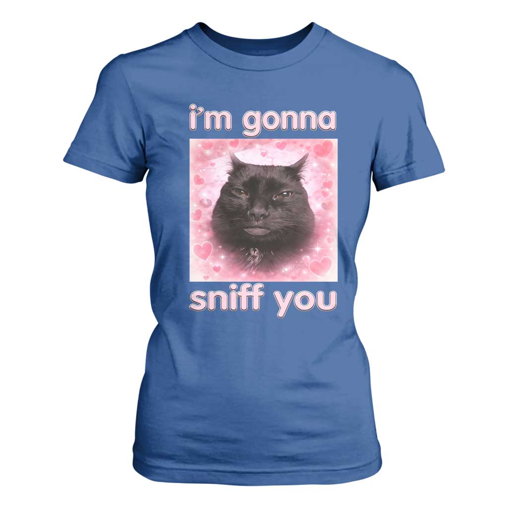 I'm Gonna Sniff You T Shirt For Women Funny Black Cat Brainrot Meme TS14 Royal Blue Print Your Wear