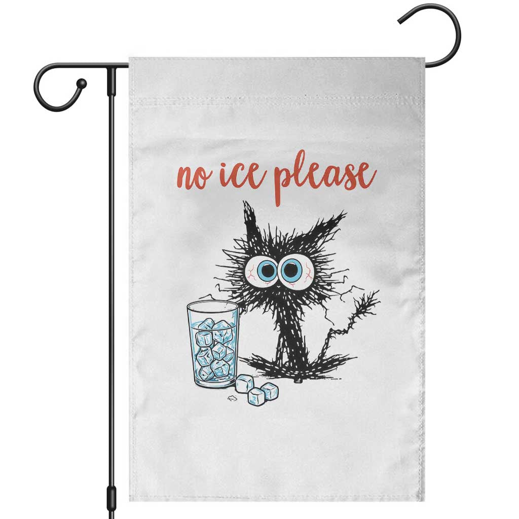 No Ice Please Garden Flag Funny Black Cat Sarcastic Abolish ICE Meme TS14 White Print Your Wear