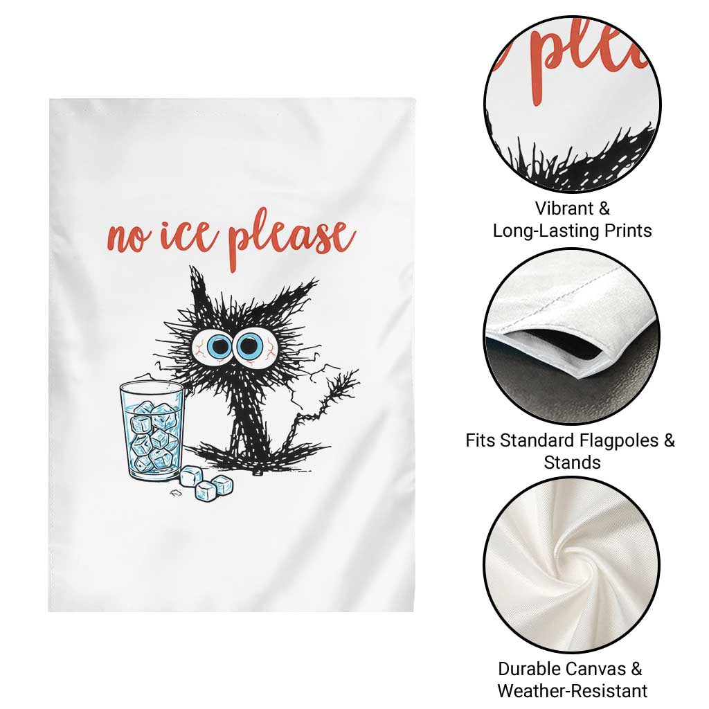 No Ice Please Garden Flag Funny Black Cat Sarcastic Abolish ICE Meme TS14 Print Your Wear
