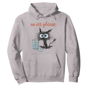 No Ice Please Hoodie Funny Black Cat Sarcastic Abolish ICE Meme TS14 Ice Gray Print Your Wear