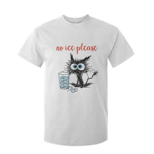 No Ice Please T Shirt For Kid Funny Black Cat Sarcastic Abolish ICE Meme TS14 White Print Your Wear