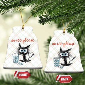 No Ice Please Ceramic Ornament Funny Black Cat Sarcastic Abolish ICE Meme TS14 Print Your Wear