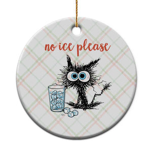 No Ice Please Ceramic Ornament Funny Black Cat Sarcastic Abolish ICE Meme TS14 1pc Christmas Plaid Print Your Wear