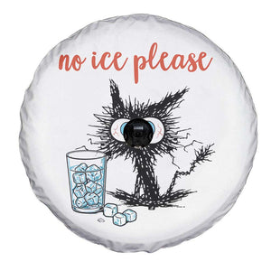 No Ice Please Spare Tire Cover Funny Black Cat Sarcastic Abolish ICE Meme TS14 Print Your Wear