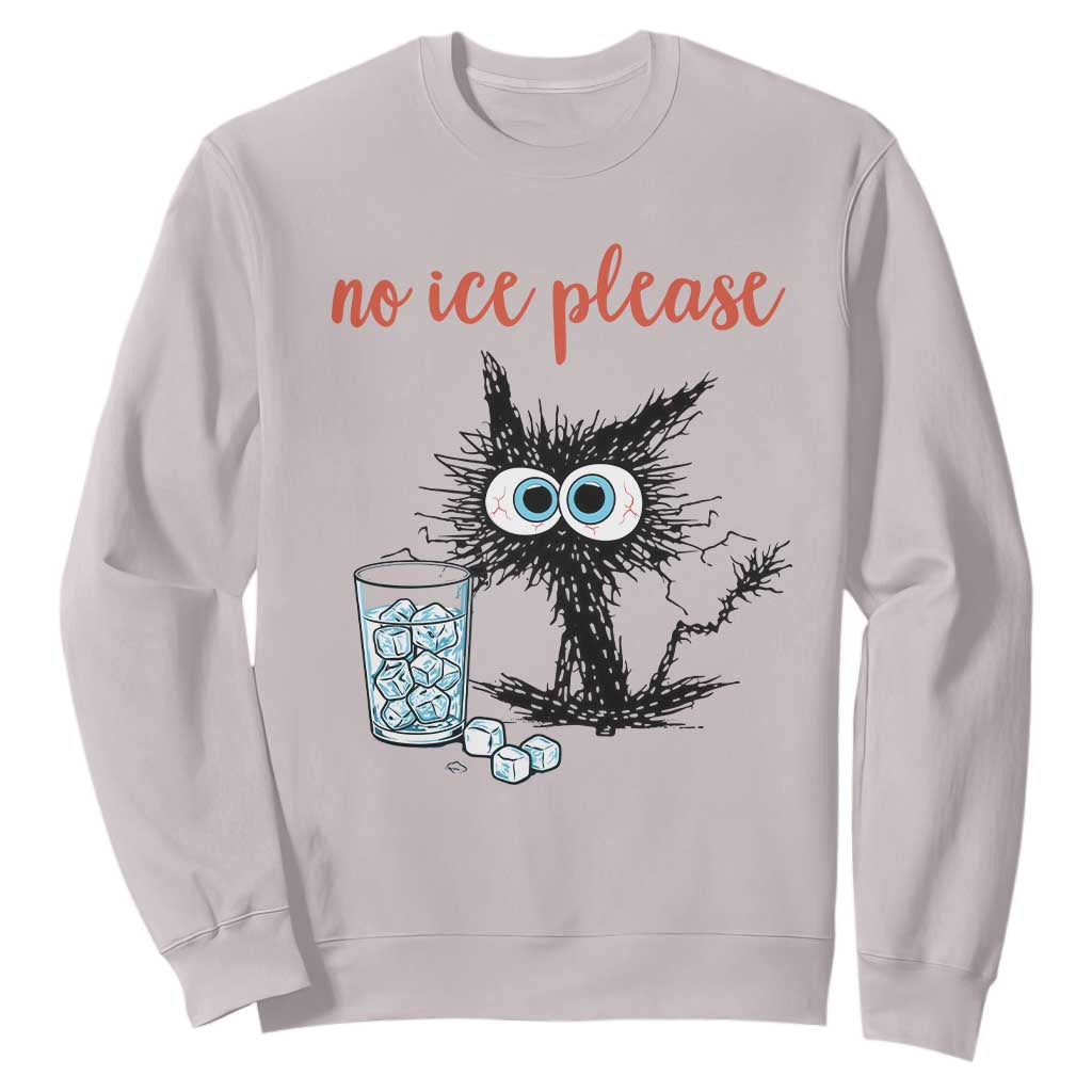 No Ice Please Sweatshirt Funny Black Cat Sarcastic Abolish ICE Meme TS14 Ice Gray Print Your Wear