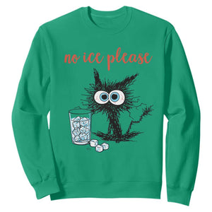 No Ice Please Sweatshirt Funny Black Cat Sarcastic Abolish ICE Meme TS14 Irish Green Print Your Wear