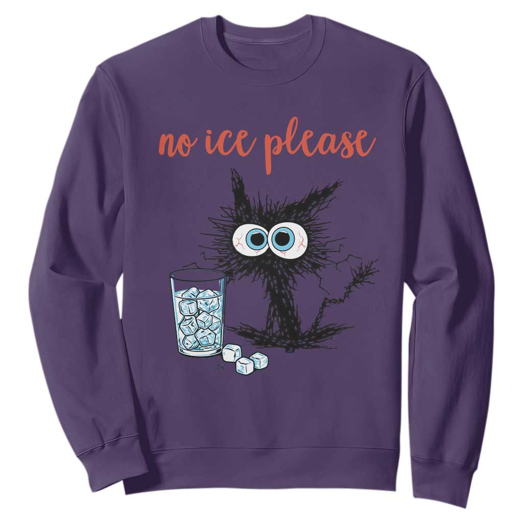 No Ice Please Sweatshirt Funny Black Cat Sarcastic Abolish ICE Meme TS14 Purple Print Your Wear
