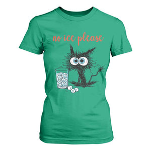 No Ice Please T Shirt For Women Funny Black Cat Sarcastic Abolish ICE Meme TS14 Irish Green Print Your Wear