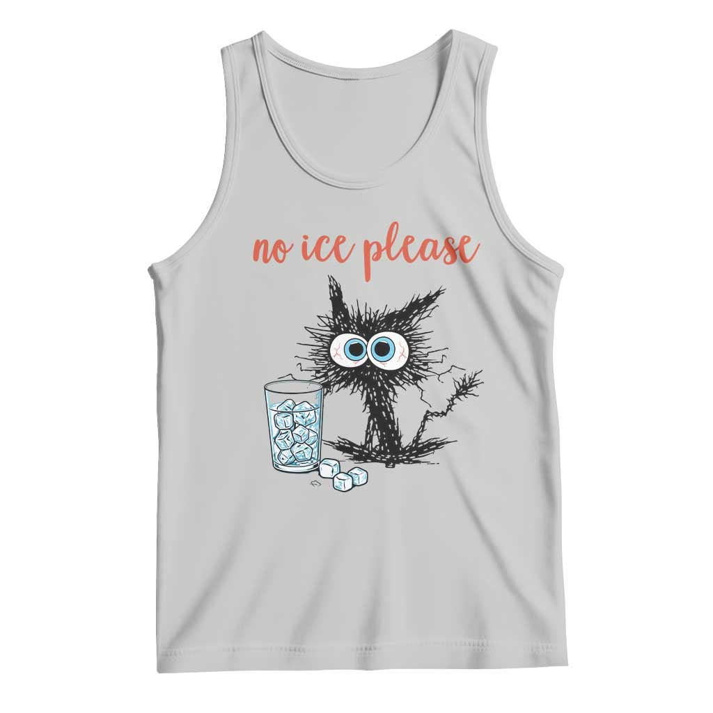 No Ice Please Tank Top Funny Black Cat Sarcastic Abolish ICE Meme TS14 Ash Print Your Wear