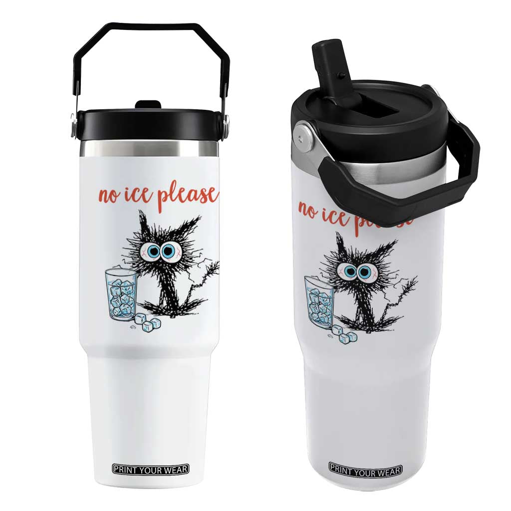 No Ice Please Flip Straw Tumbler Funny Black Cat Sarcastic Abolish ICE Meme TS14 One Size: 30 oz White Print Your Wear