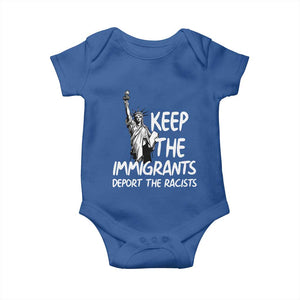 Keep The Immigrants Deport The Racists Baby Onesie Statue Of Liberty Anti Racism TS14 Royal Blue Print Your Wear