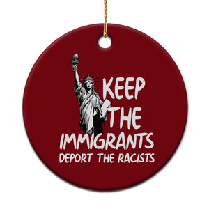 Keep The Immigrants Deport The Racists Ceramic Ornament Statue Of Liberty Anti Racism TS14 1pc Red Print Your Wear