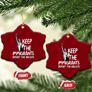 Keep The Immigrants Deport The Racists Ceramic Ornament Statue Of Liberty Anti Racism TS14 Print Your Wear