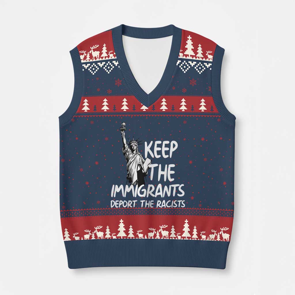 Keep The Immigrants Deport The Racists V-Neck Knit Sweater Vest Statue Of Liberty Anti Racism TS14 Navy Red Print Your Wear