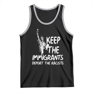 Keep The Immigrants Deport The Racists Tank Top Statue Of Liberty Anti Racism TS14 Black Athletic Heather Print Your Wear