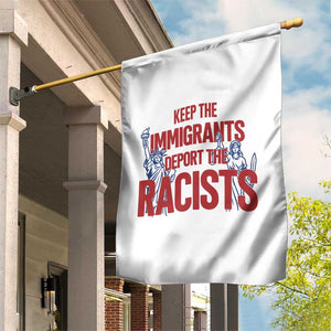 Keep The Immigrants Deport The Racists Garden Flag Statue Of Liberty Anti Racism Political Statement TS14 Print Your Wear
