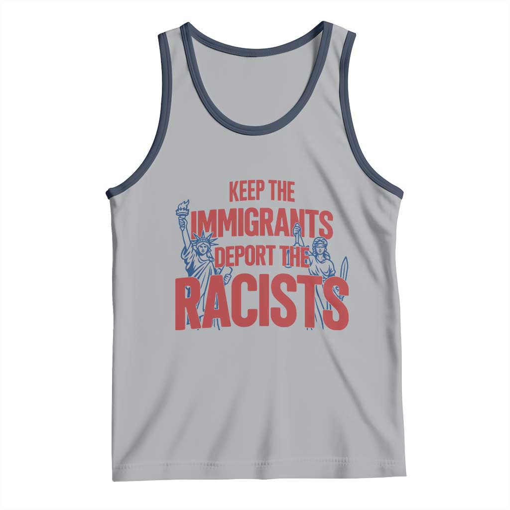 Keep The Immigrants Deport The Racists Tank Top Statue Of Liberty Anti Racism Political Statement TS14 Athletic Heather Navy Print Your Wear