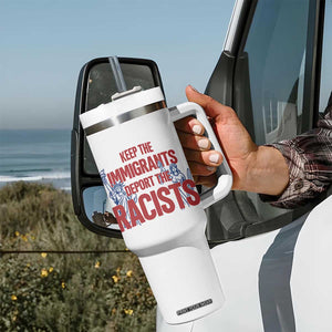 Keep The Immigrants Deport The Racists Tumbler With Handle Statue Of Liberty Anti Racism Political Statement TS14 Print Your Wear