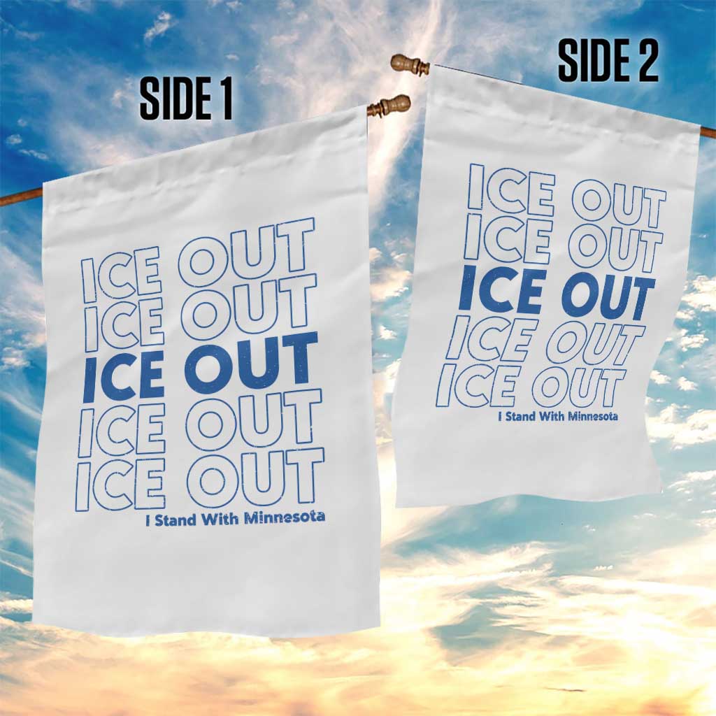 ICE Out Garden Flag I Stand With Minnesota Minneapolis Anti ICE TS14 Print Your Wear