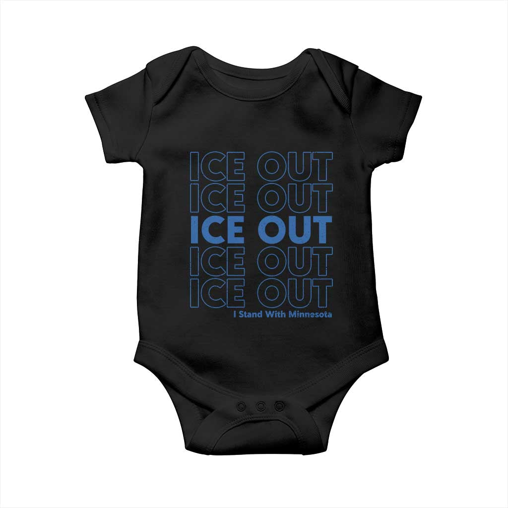 ICE Out Baby Onesie I Stand With Minnesota Minneapolis Anti ICE TS14 Black Print Your Wear