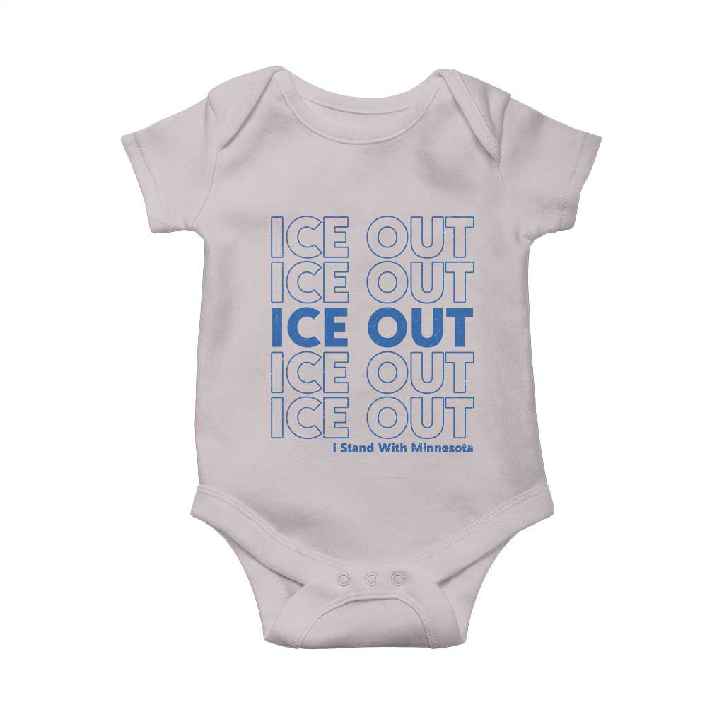 ICE Out Baby Onesie I Stand With Minnesota Minneapolis Anti ICE TS14 Ice Gray Print Your Wear