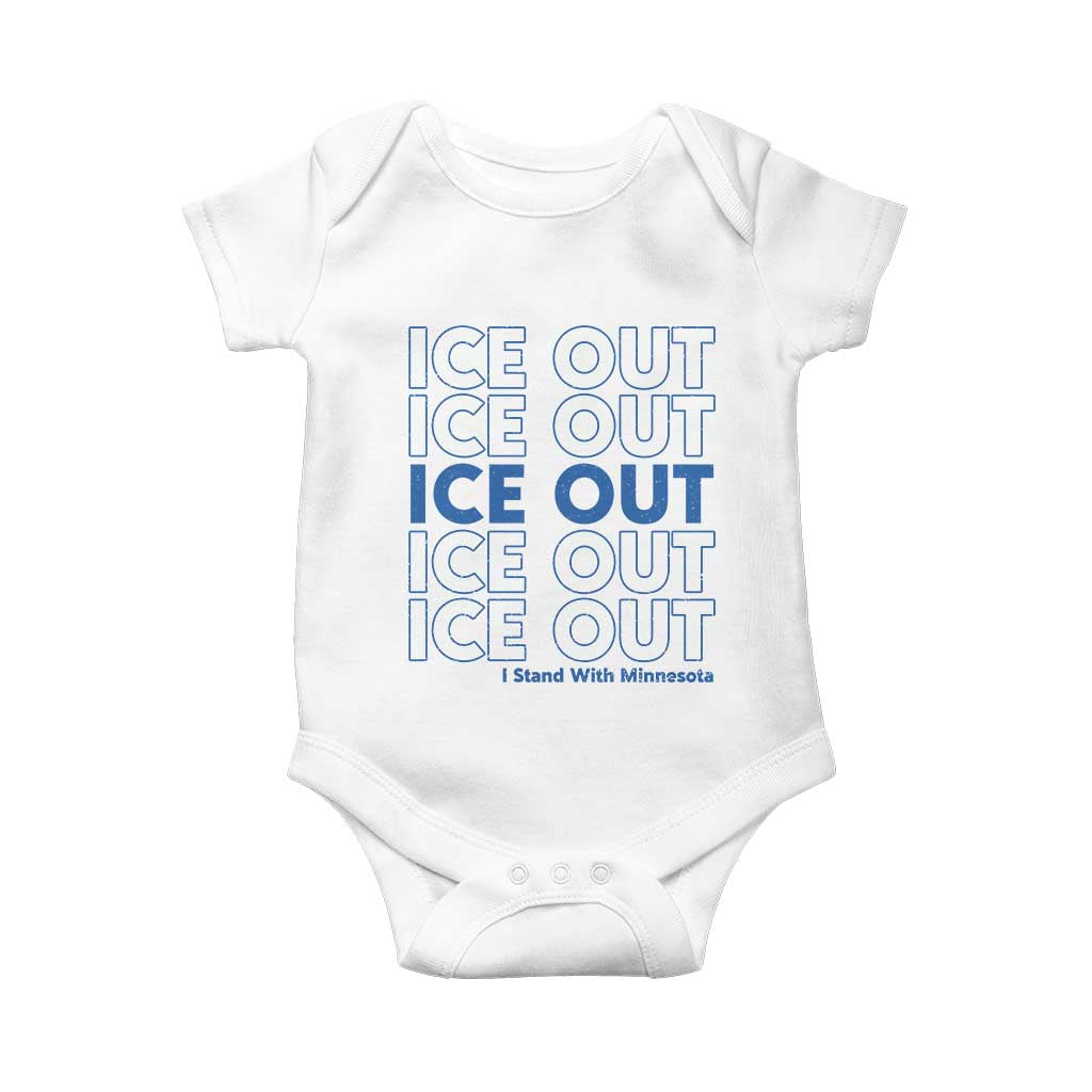 ICE Out Baby Onesie I Stand With Minnesota Minneapolis Anti ICE TS14 White Print Your Wear