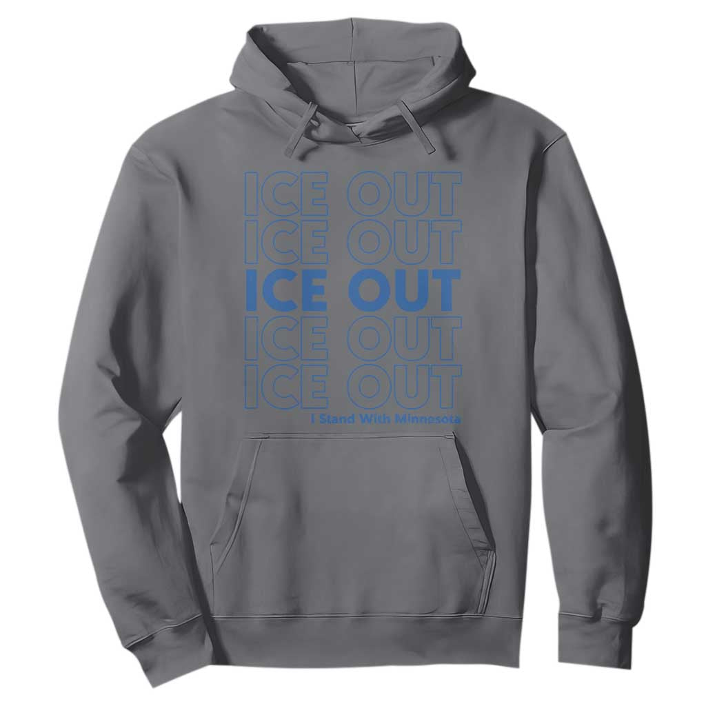 ICE Out Hoodie I Stand With Minnesota Minneapolis Anti ICE TS14 Charcoal Print Your Wear