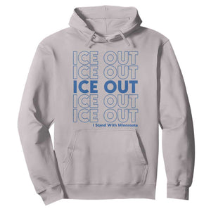 ICE Out Hoodie I Stand With Minnesota Minneapolis Anti ICE TS14 Ice Gray Print Your Wear