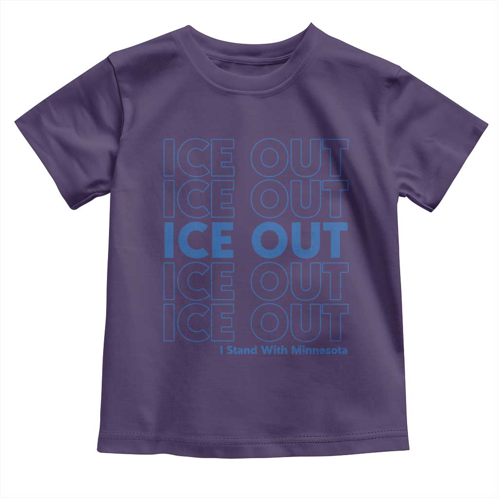 ICE Out Toddler T Shirt I Stand With Minnesota Minneapolis Anti ICE TS14 Purple Print Your Wear