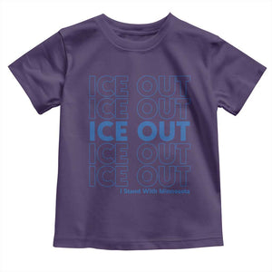 ICE Out Toddler T Shirt I Stand With Minnesota Minneapolis Anti ICE TS14 Purple Print Your Wear