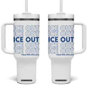 ICE Out Tumbler With Handle I Stand With Minnesota Minneapolis Anti ICE TS14 One Size: 40 oz White Print Your Wear