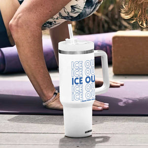 ICE Out Tumbler With Handle I Stand With Minnesota Minneapolis Anti ICE TS14 Print Your Wear