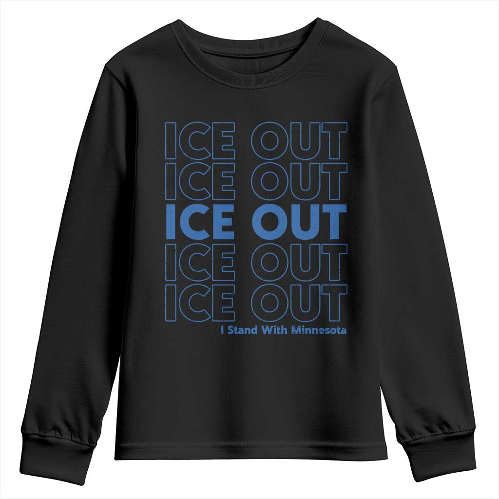 ICE Out Youth Sweatshirt I Stand With Minnesota Minneapolis Anti ICE TS14 Black Print Your Wear