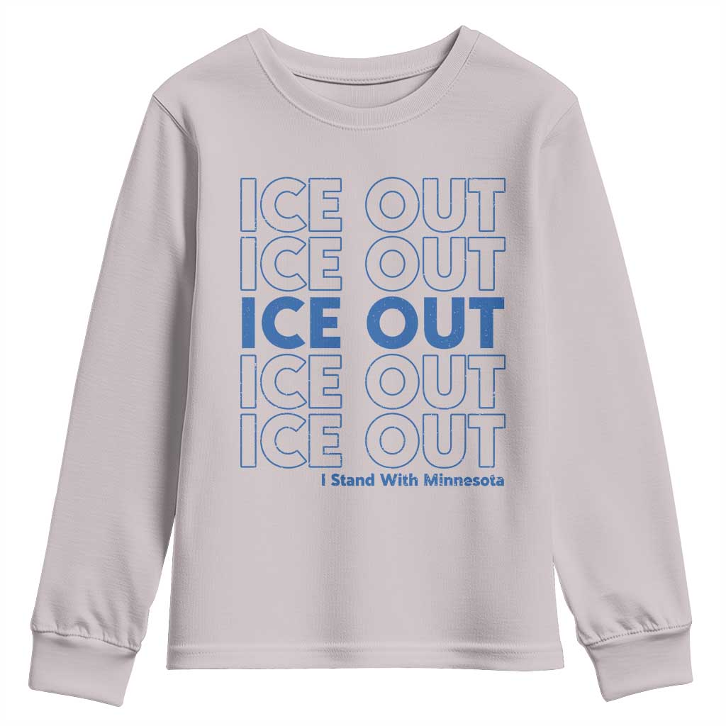 ICE Out Youth Sweatshirt I Stand With Minnesota Minneapolis Anti ICE TS14 Ice Gray Print Your Wear