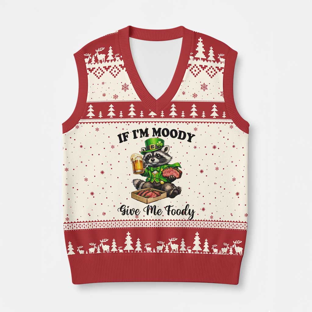 Funny Raccoon St Patricks Day V-Neck Knit Sweater Vest If I'm Moody Give Me Foody TS14 Beige Red Print Your Wear