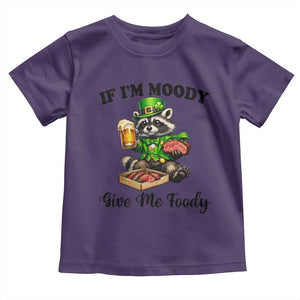 Funny Raccoon St Patricks Day Toddler T Shirt If I'm Moody Give Me Foody TS14 Purple Print Your Wear