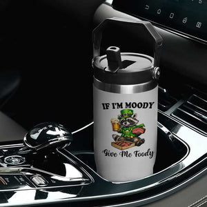 Funny Raccoon St Patricks Day Flip Straw Tumbler If I'm Moody Give Me Foody TS14 Print Your Wear