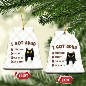I Got ADHD is that A Cat Ceramic Ornament Funny Cat Lover TS14 Print Your Wear