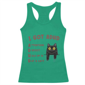 I Got ADHD is that A Cat Racerback Tank Top Funny Cat Lover TS14 Irish Green Print Your Wear