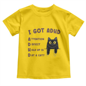 I Got ADHD is that A Cat Toddler T Shirt Funny Cat Lover TS14 Daisy Print Your Wear