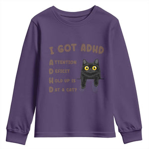 I Got ADHD is that A Cat Youth Sweatshirt Funny Cat Lover TS14 Purple Print Your Wear